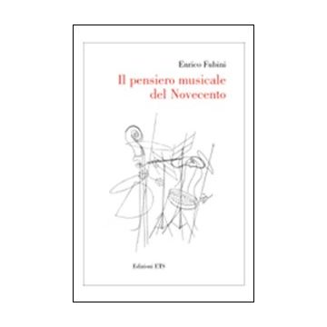 Il pensiero musicale del Novecento