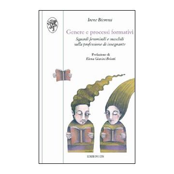 Genere e processi formativi. Sguardi femminili e maschili sulla professione di insegnante
