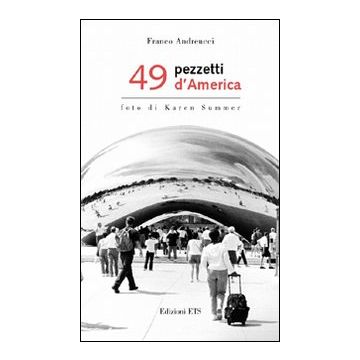 Quarantanove pezzetti d'America