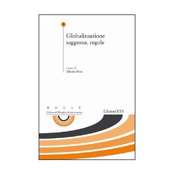 Globalizzazione saggezza, regole