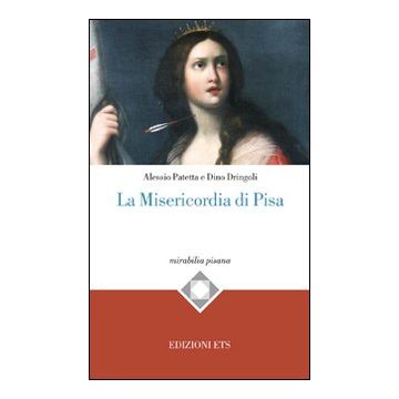 La misericordia di Pisa