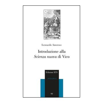 Introduzione alla «Scienza nuova» di Vico