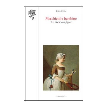 Maschietti e bambine. Tre storie con figure
