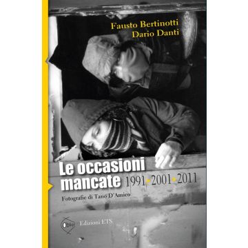 Le occasioni mancate. 1991-2001-2011