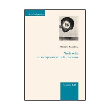 Nietzsche e l'incorporazione delle coscienze
