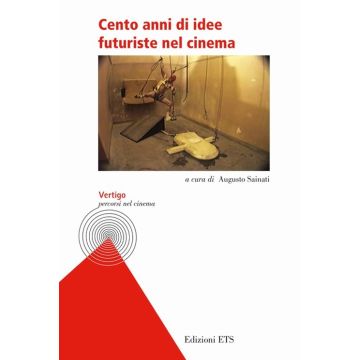 Cento anni di idee futuriste nel cinema
