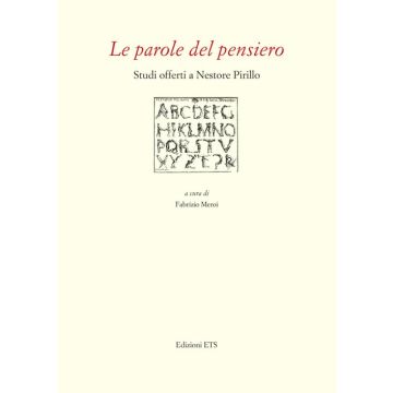 Le parole del pensiero. Studi offerti a Nestore Pirillo