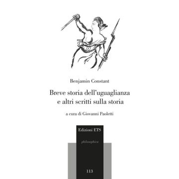 Breve storia dell'uguaglianza e altri scritti sulla storia