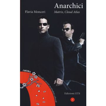 Anarchici. «Matrix», «Cloud Atlas»