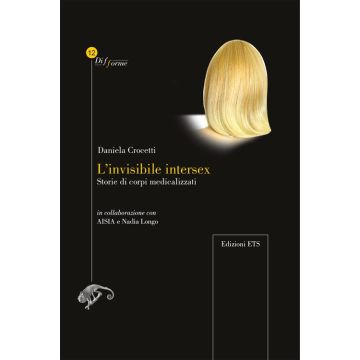 L'invisibile intersex. Storie di corpi medicalizzati