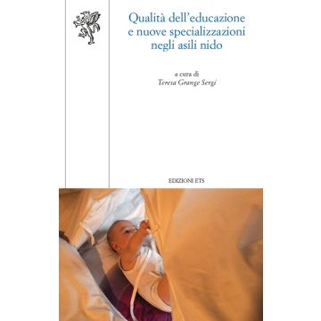 Qualità dell'educazione e nuove specializzazioni negli asili nido