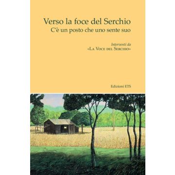 Verso la foce del Serchio. C'è un posto che uno sente suo