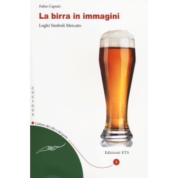 La birra in immagini. Loghi, simboli, mercato