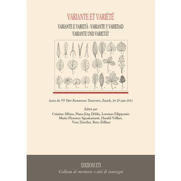 Variante et variètè. Actes du VI dies romanicus turicensis (Zurich, 24-25 juin 2011)