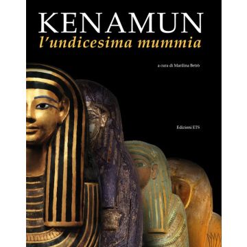 Kenamun. L'undicesima mummia