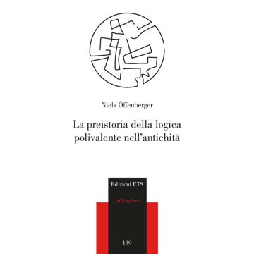 La preistoria della logica polivalente nell'antichità