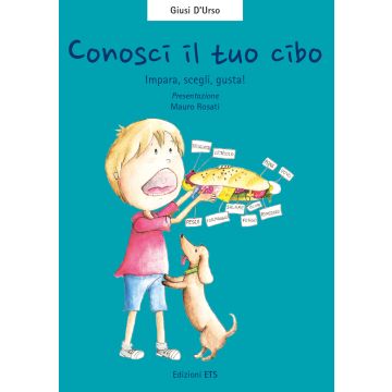 Conosci il tuo cibo. Impara, scegli, gusta! Con gadget