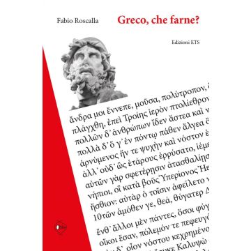 Greco, che farne? Ripensare il passato per progettare il futuro. Manuali e didattica tra sette e novecento