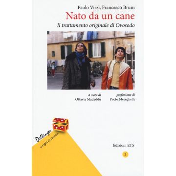 Nato da un cane. Il trattamento originale di Ovosodo