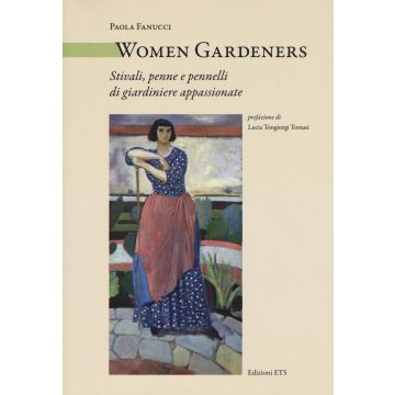Women Gardeners. Stivali, penne e pennelli di giardiniere appassionate
