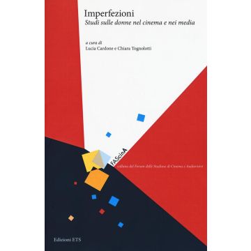 Imperfezioni. Studi sulle donne nel cinema e nei media