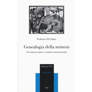 Genealogia della mimesis. Fra mimesis antica e imitatio