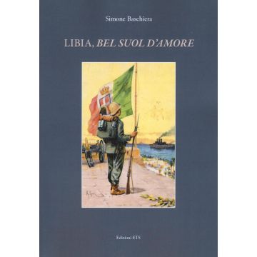 Libia, «bel suol d'amore»