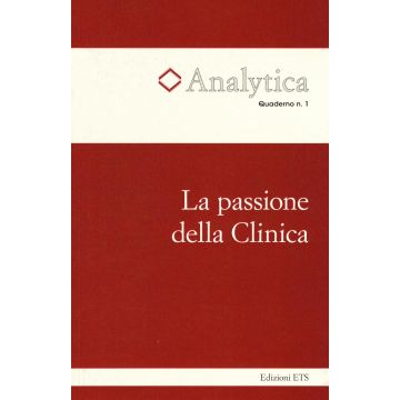 La passione della Clinica