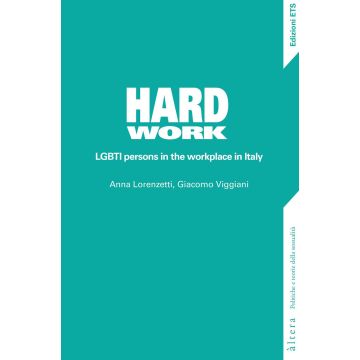 Hard work. LGBTI persons in the workplace in Italy