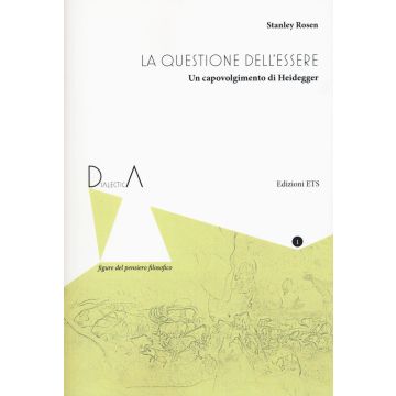 La questione dell'essere. Un capovolgimento di Heidegger
