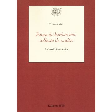 «Pauca de barbarismo collecta de multis». Studio ed edizione critica