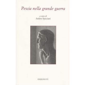 Pescia nella Grande Guerra