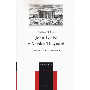 John Locke e Nicolas Thoynard. Un'amicizia ciceroniana