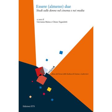 Essere (almeno) due. Studi sulle donne nel cinema e nei media