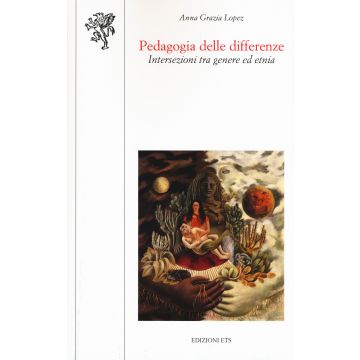 Pedagogia delle differenze. Intersezioni tra genere ed etnia