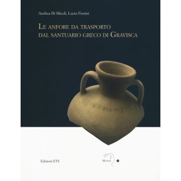 Le anfore da trasporto dal santuario greco di Gravisca