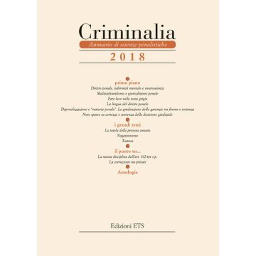 Criminalia. Annuario di scienze penalistiche (2018)
