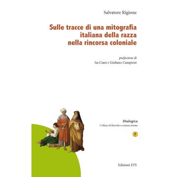 Sulle tracce di una mitografia italiana della razza nella rincorsa coloniale