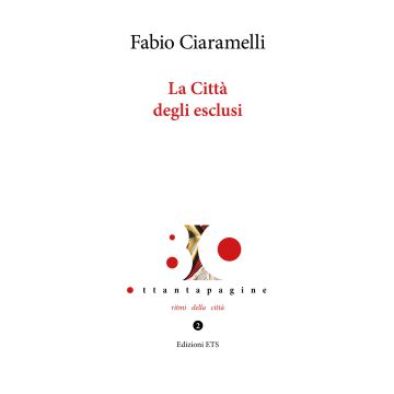 La Città degli esclusi