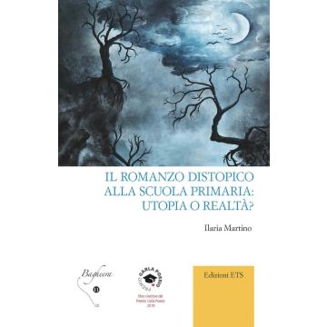 Il romanzo distopico alla scuola primaria: utopia o realtà?