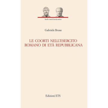 Le coorti nell'esercito romano di età repubblicana