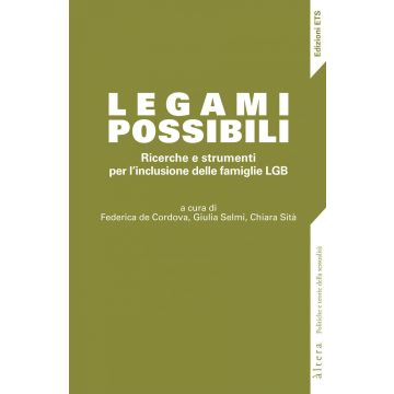 Legami possibili. Ricerche e strumenti per l'inclusione delle famiglie LGB
