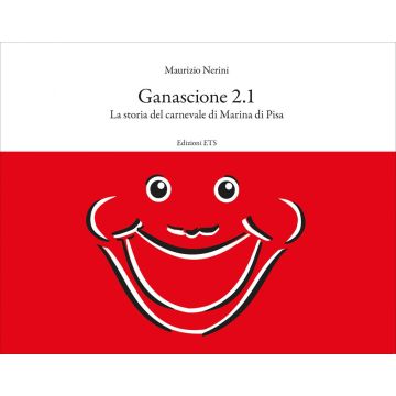 Ganascione 2.1. La storia del carnevale di Marina di Pisa