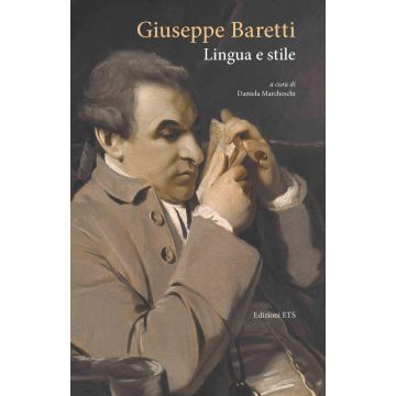 Giuseppe Baretti. Lingua e stile