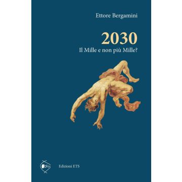 2030. Il Mille e non più Mille?
