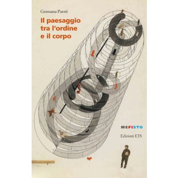 Il paesaggio tra l'ordine e il corpo