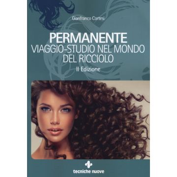 Permanente. Viaggio-studio nel mondo del ricciolo 2/ed.
