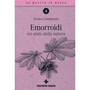 Emorroidi. Un aiuto dalla natura