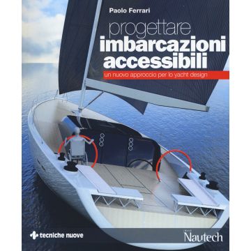 Progettare imbarcazioni accessibili. Un nuovo approccio per lo yacht design