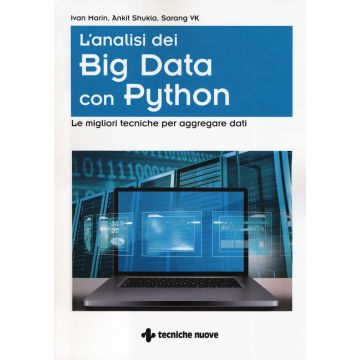 L'analisi dei big data con Python. Le migliori tecniche per aggregare i dati